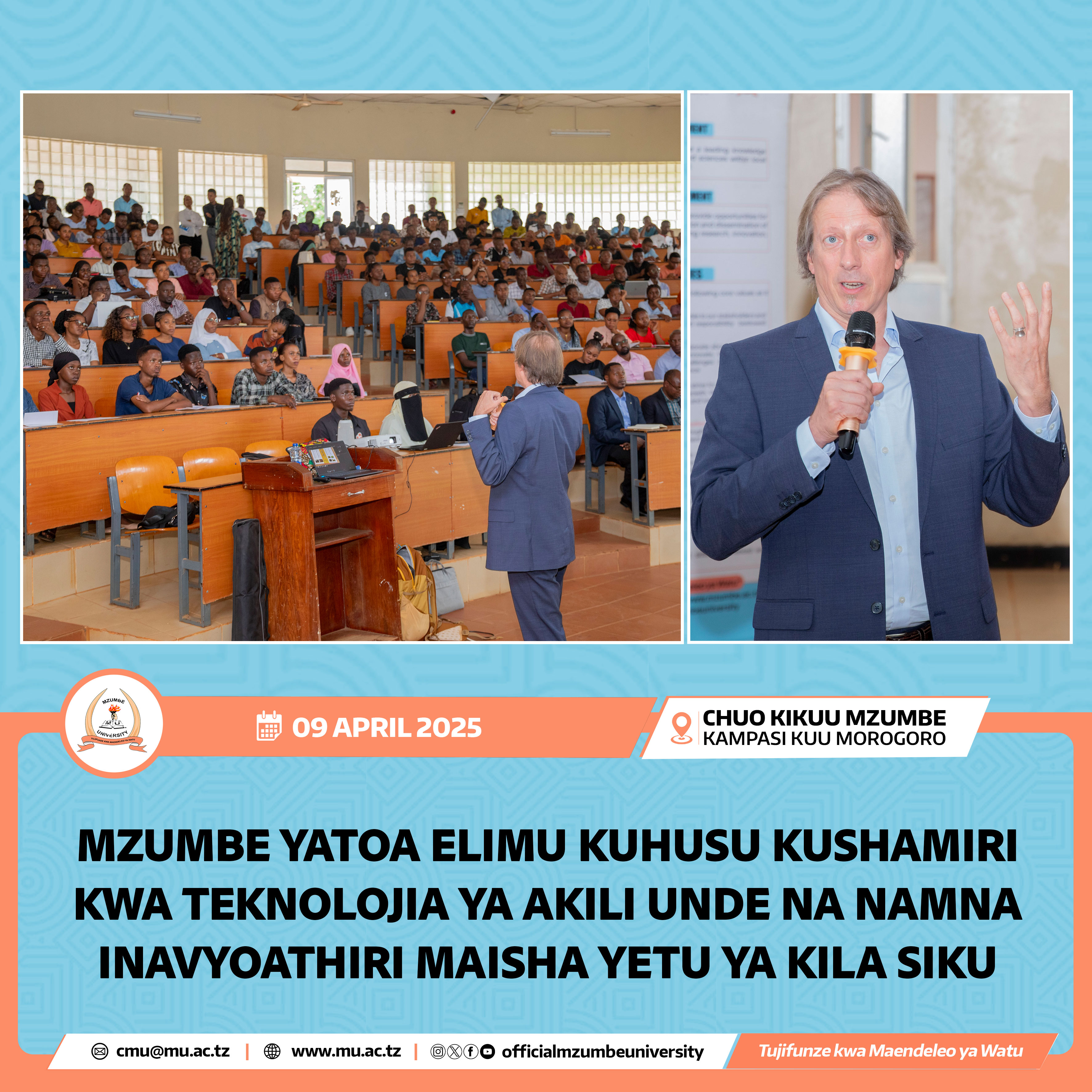 MZUMBE YATOA ELIMU KUHUSU KUSHAMIRI KWA TEKNOLOJIA YA AKILI UNDE NA NAMNA INAVYOATHIRI MAISHA YA KILA SIKU