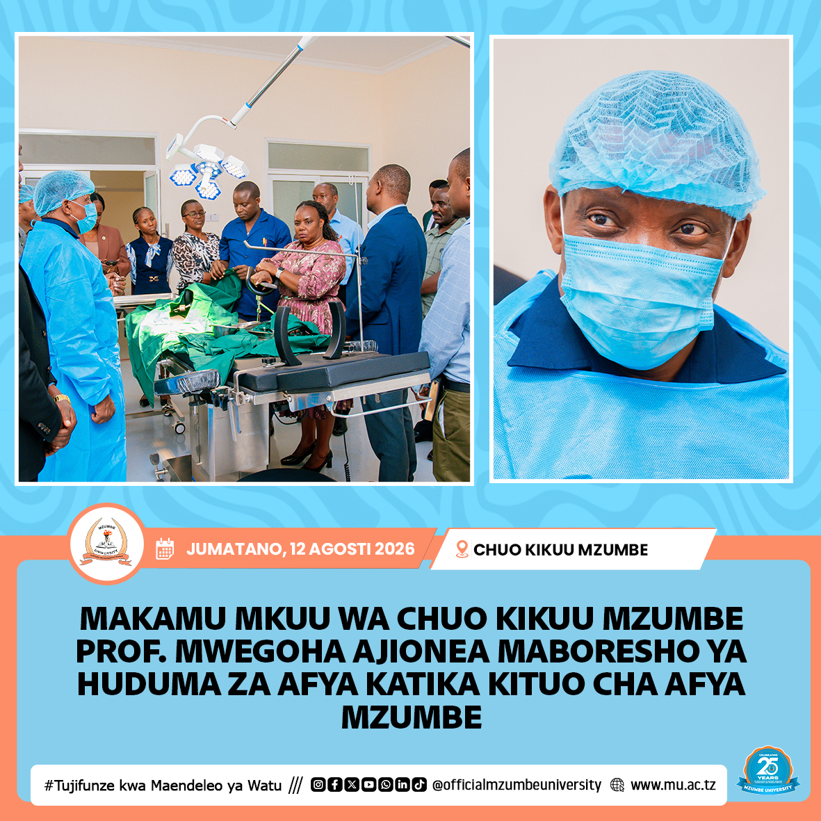 MZUMBE YAIMARISHA HUDUMA ZA UPASUAJI NA KINGA DHIDI YA VVU