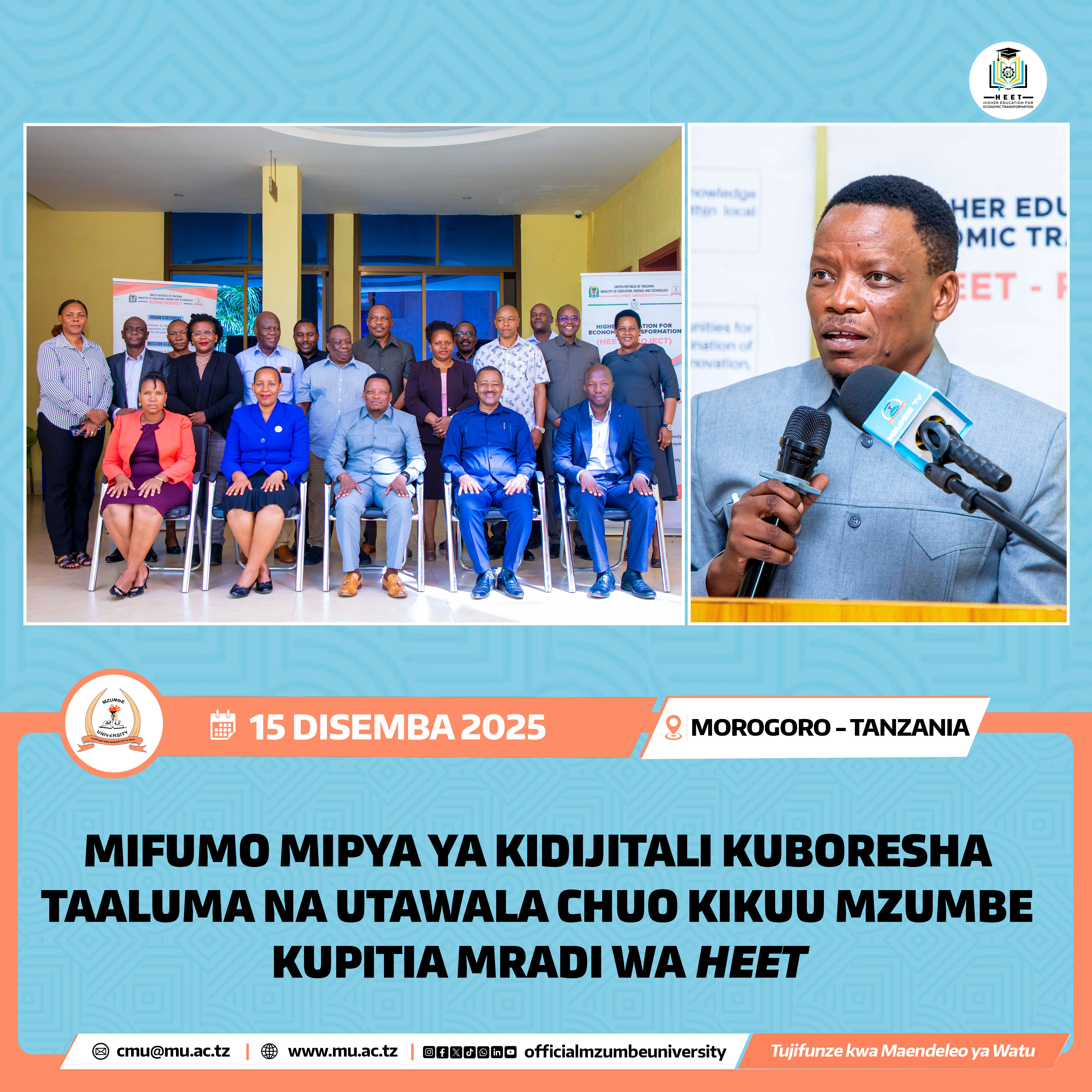 MIFUMO MIPYA YA KIDIJITALI KUBORESHA TAALUMA NA UTAWALA CHUO KIKUU MZUMBE KUPITIA MRADI WA HEET