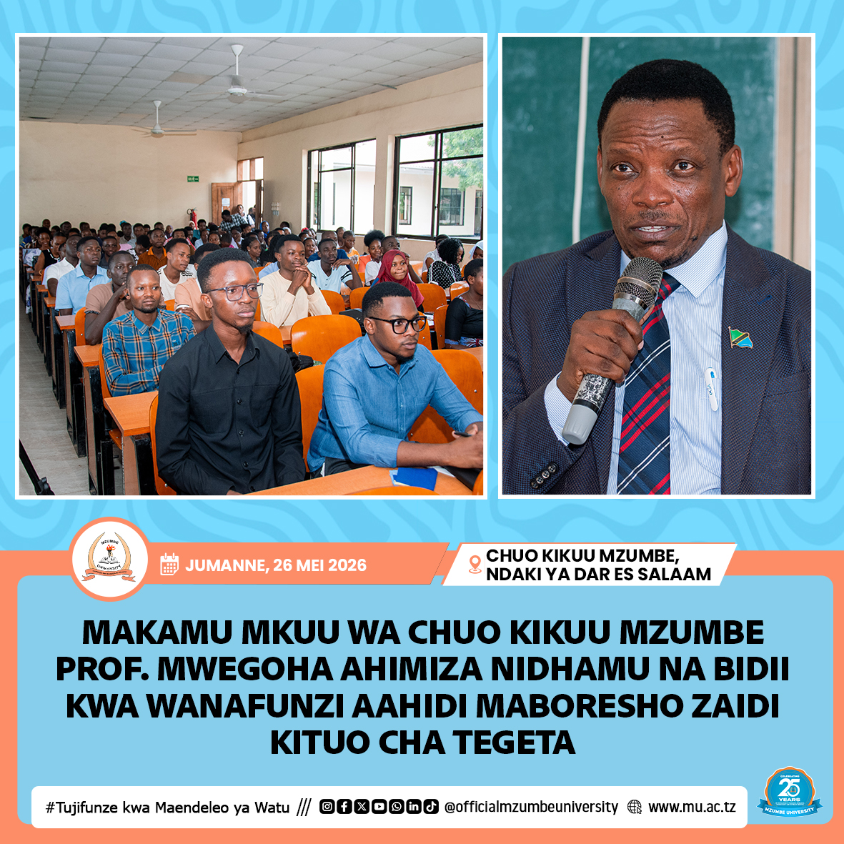 PROF. MWEGOHA AHIMIZA NIDHAMU NA BIDII KWA WANAFUNZI AAHIDI MABORESHO ZAIDI KITUO CHA TEGETA