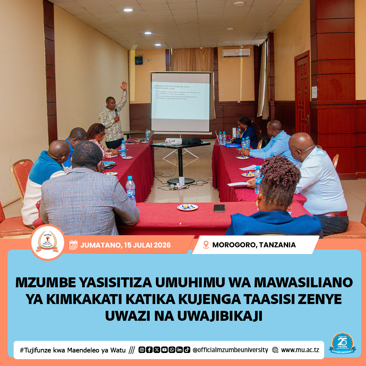 MZUMBE YAWAWEZESHA WATAALAMU MBINU ZA KISASA ZA MAWASILIANO YA TAASISI