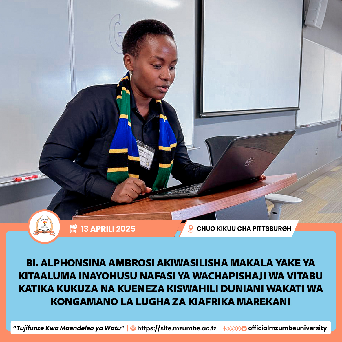 ALPHONSINA AMBROSI AIWAKILISHA MZUMBE KATIKA KONGAMANO LA LUGHA ZA KIAFRIKA MAREKANI