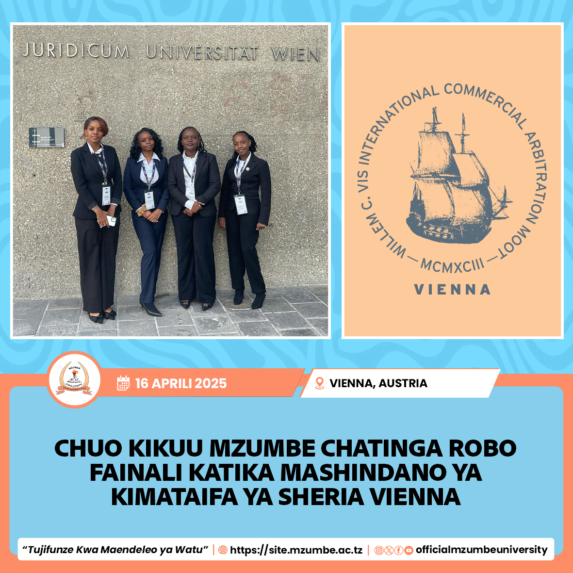 MZUMBE YANG’ARA VIENNA KATIKA MASHINDANO YA KIMATAIFA YA USULUHISHI WA MIGOGORO YA KIBIASHARA