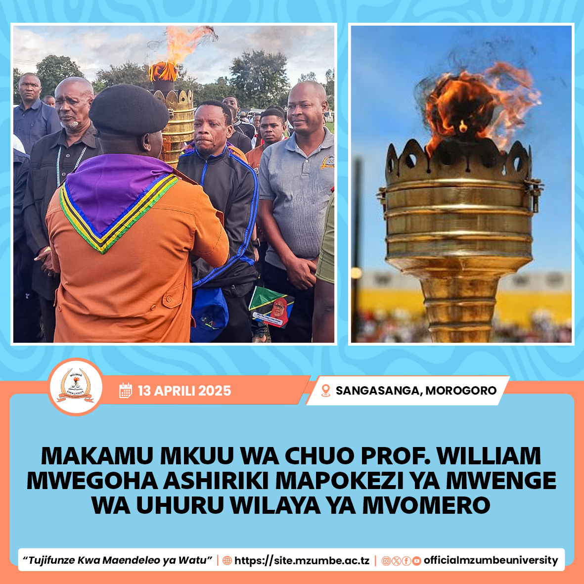 MAKAMU MKUU WA CHUO KIKUU MZUMBE ASHIRIKI MAPOKEZI YA MWENGE WA UHURU MVOMERO