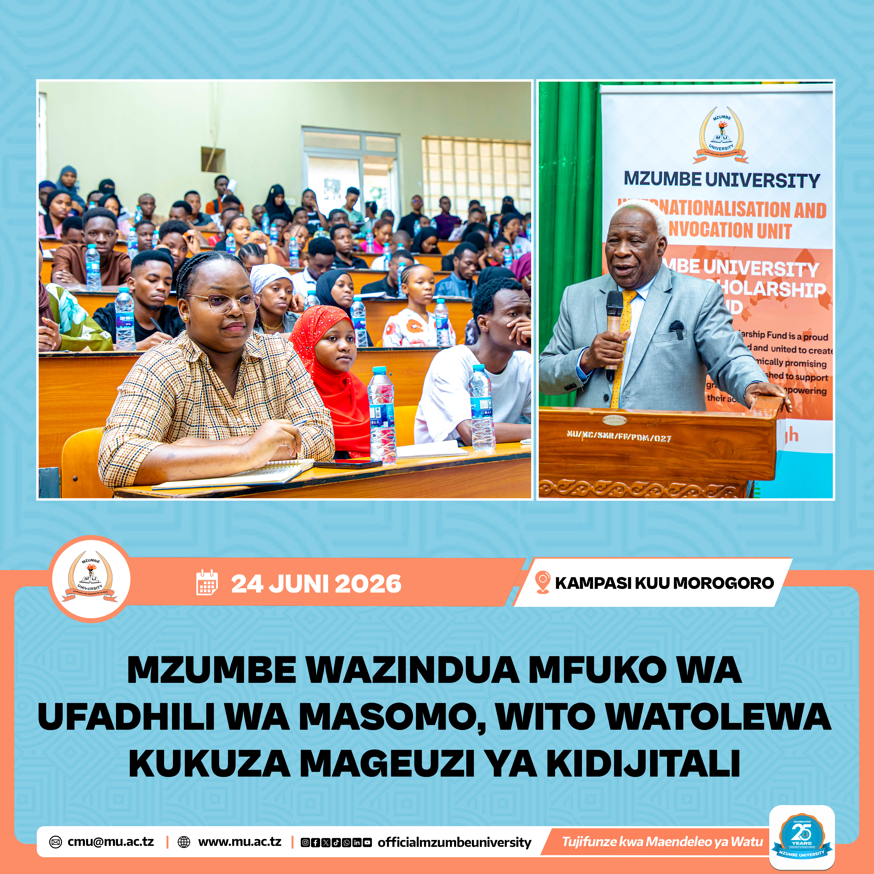 MZUMBE WAZINDUA MFUKO WA UFADHILI WA MASOMO, WITO WATOLEWA KUKUZA MAGEUZI YA KIDIJITALI