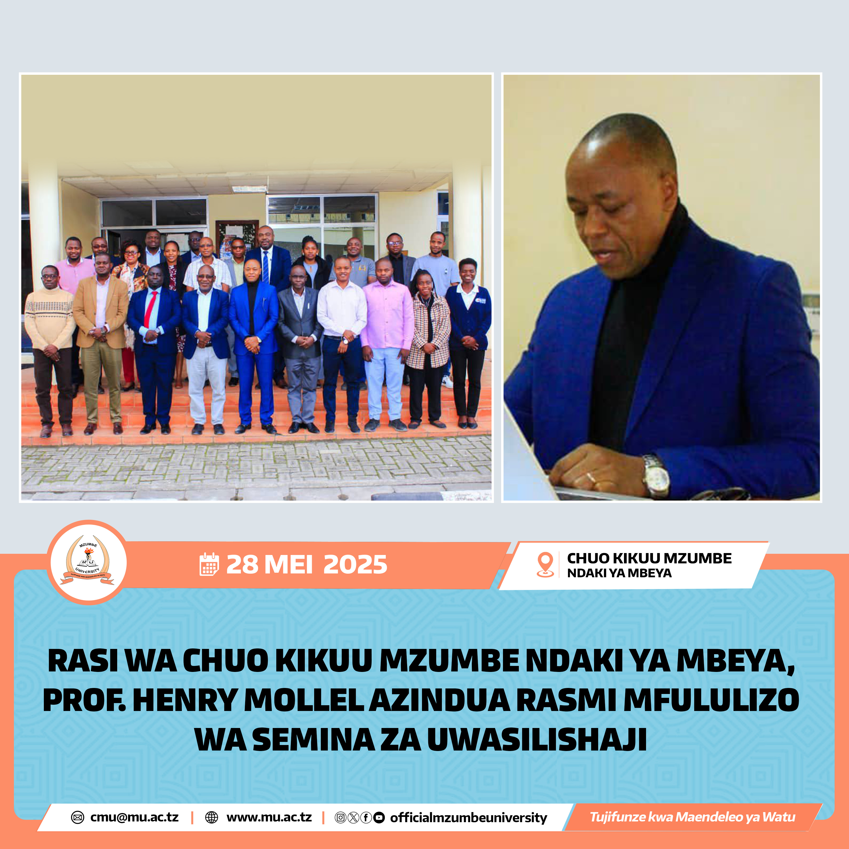 RASI WA CHUO KIKUU MZUMBE NDAKI YA MBEYA, PROF. HENRY MOLLEL AZINDUA RASMI MFULULIZO WA SEMINA ZA UWASILISHAJI TAFITI