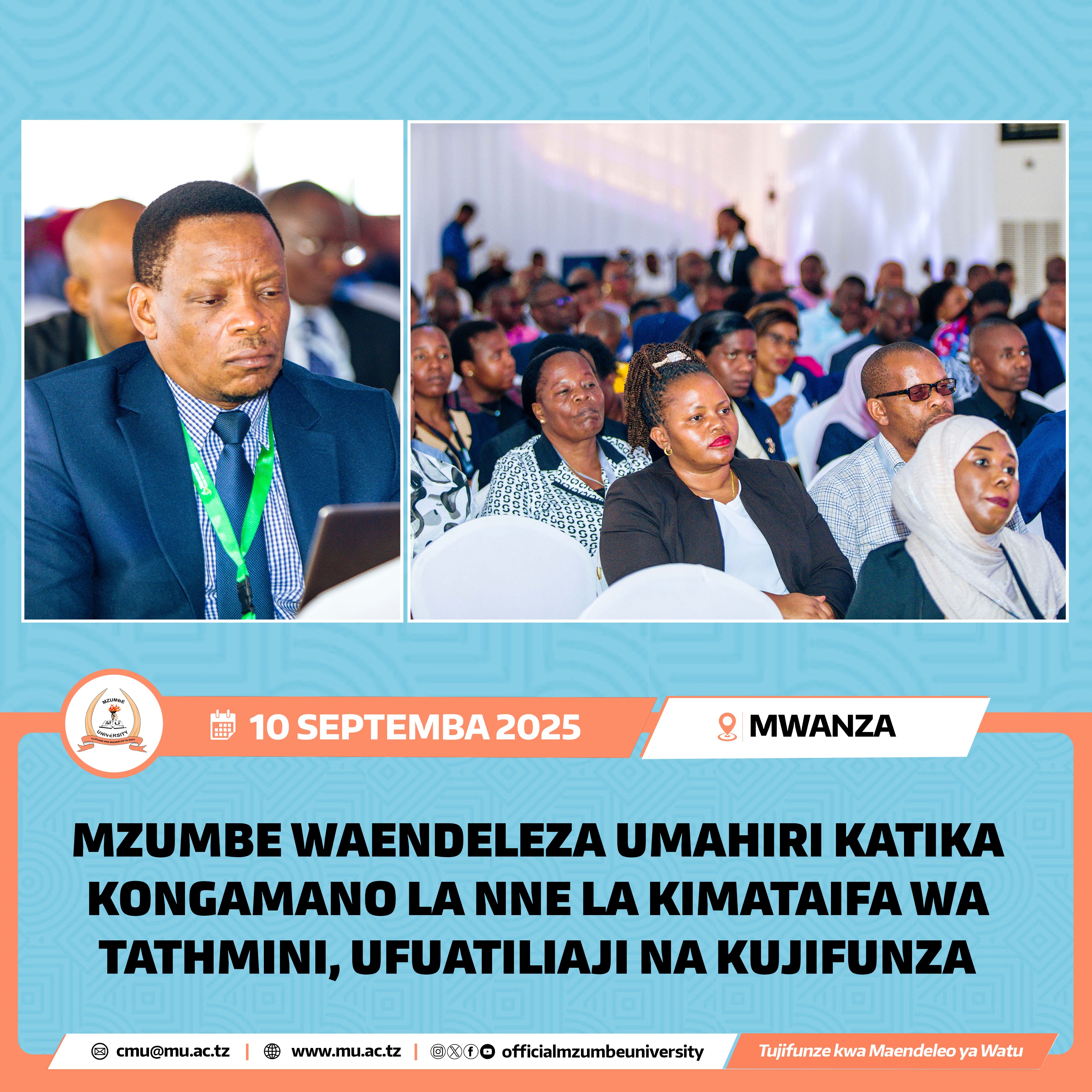 MZUMBE WAENDELEZA UMAHIRI KATIKA KONGAMANO LA  NNE LA MEL 2025