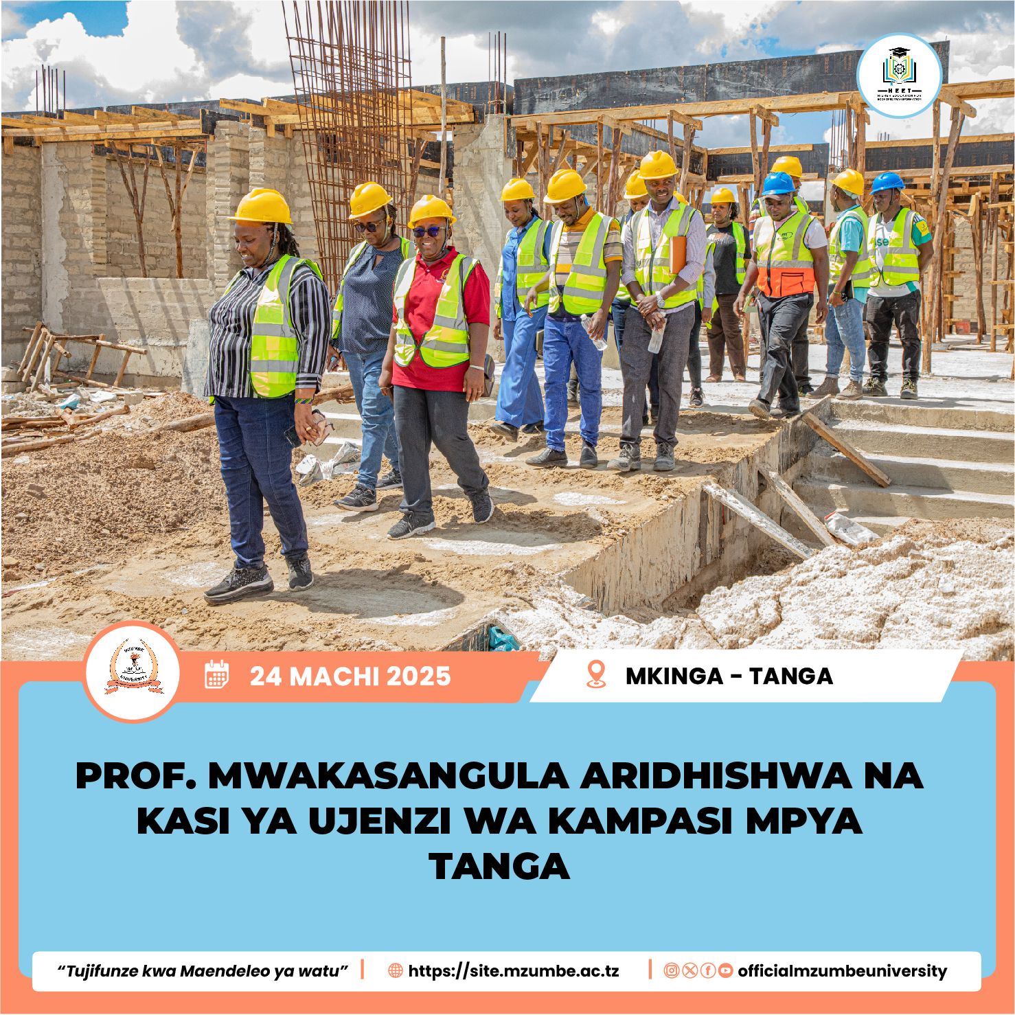 UKAGUZI WA MAENDELEO YA UJENZI WA KAMPASI MPYA YA CHUO KIKUU MZUMBE – TANGA WAFANYIKA