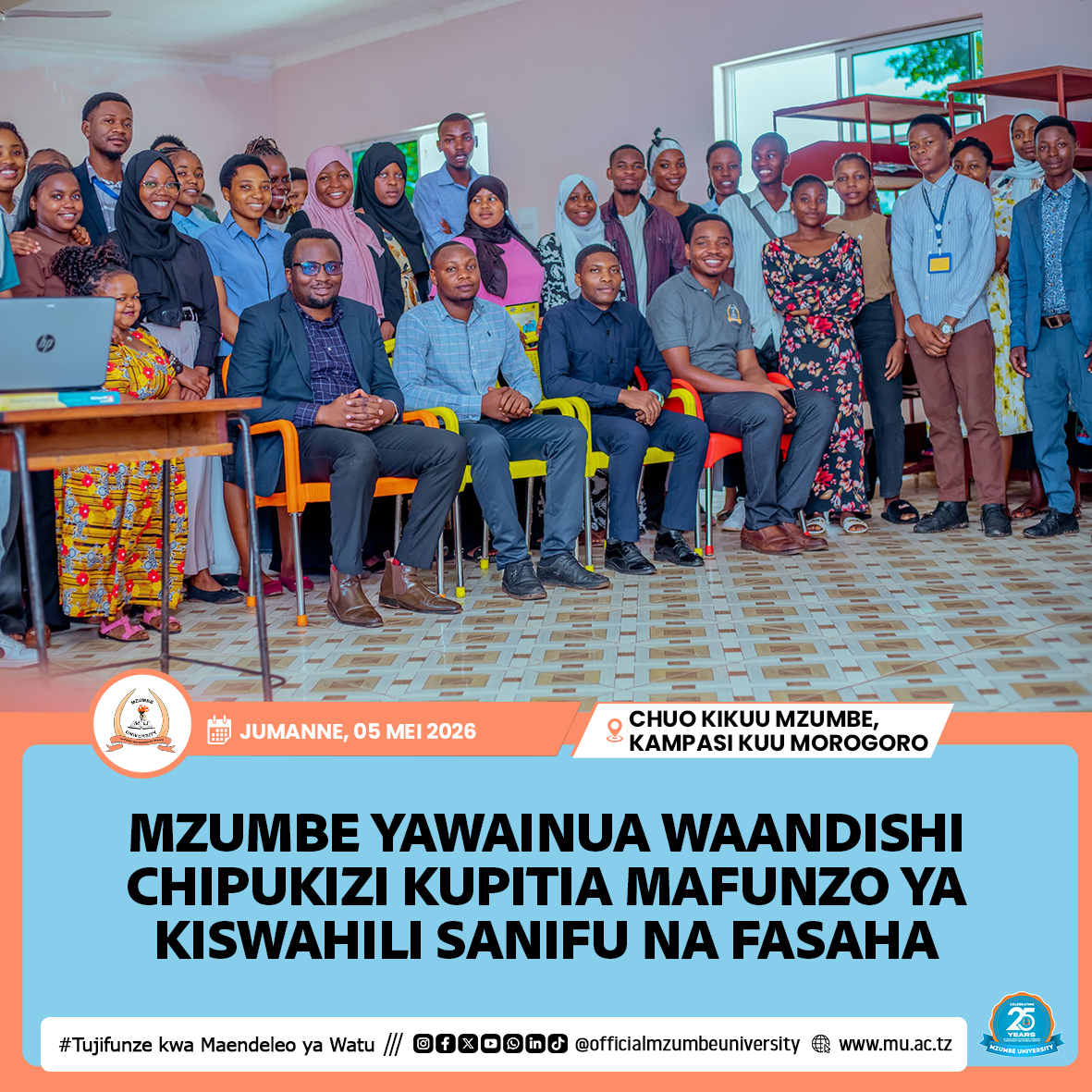 CHUO KIKUU MZUMBE CHAWAJENGEA UWEZO WAANDISHI CHIPUKIZI KATIKA MATUMIZI YA KISWAHILI SANIFU NA FASAHA