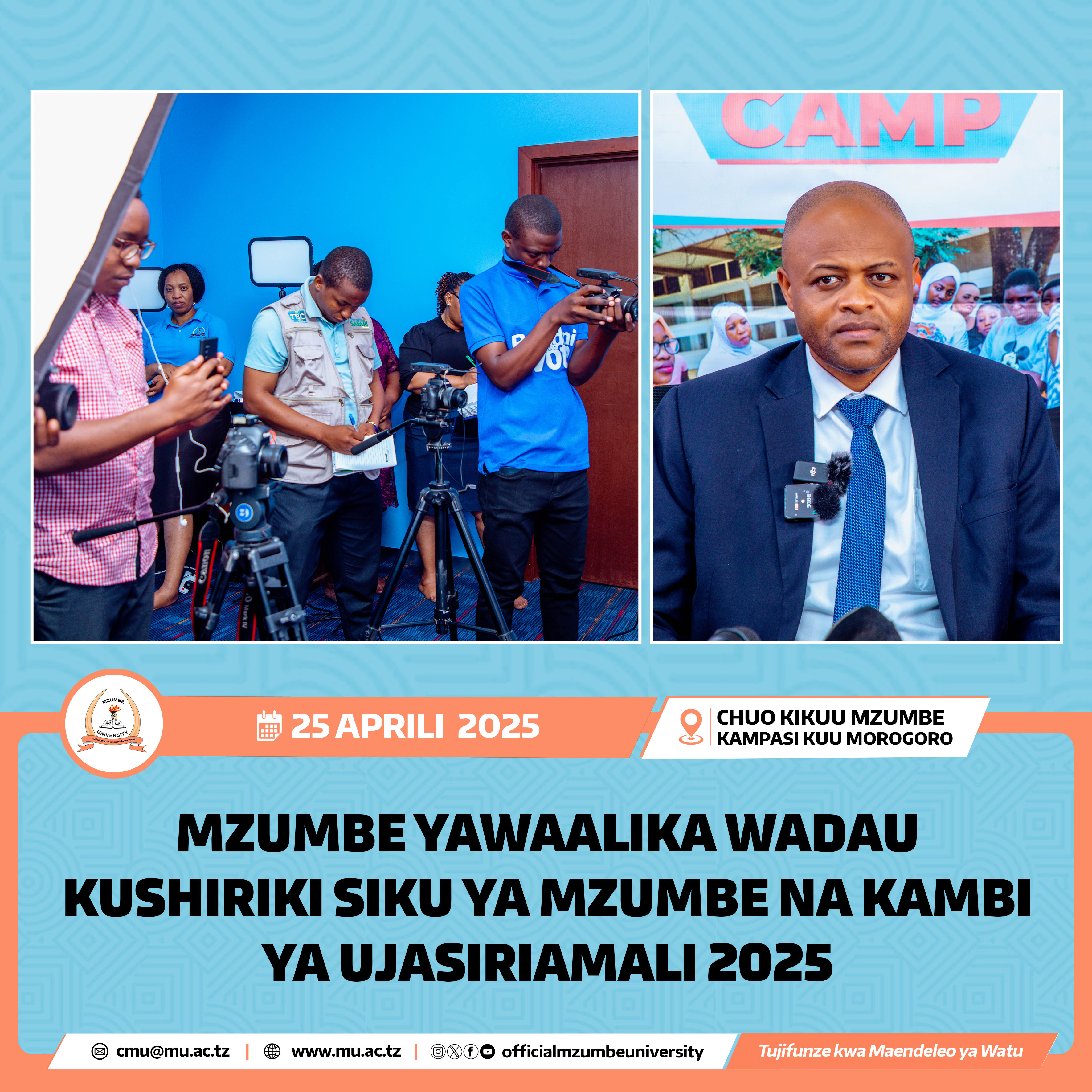 MZUMBE YAWAALIKA WADAU KUSHIRIKI SIKU YA MZUMBE NA KAMBI YA UJASIRIAMALI 2025
