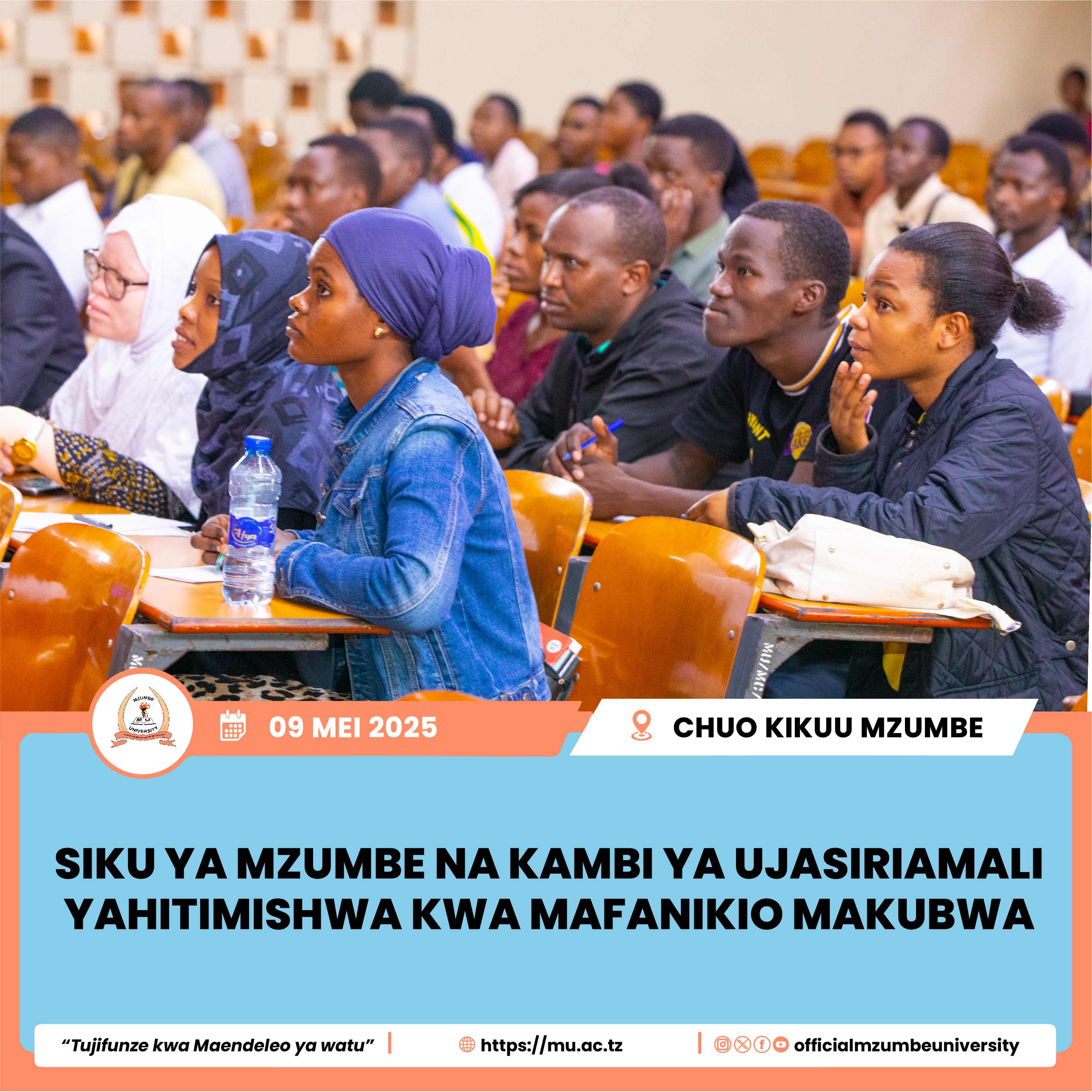 WANAFUNZI CHUO KIKUU MZUMBE WAELIMISHWA JUU YA FURSA MBALIMBALI ZA KIJASIRIAMALI
