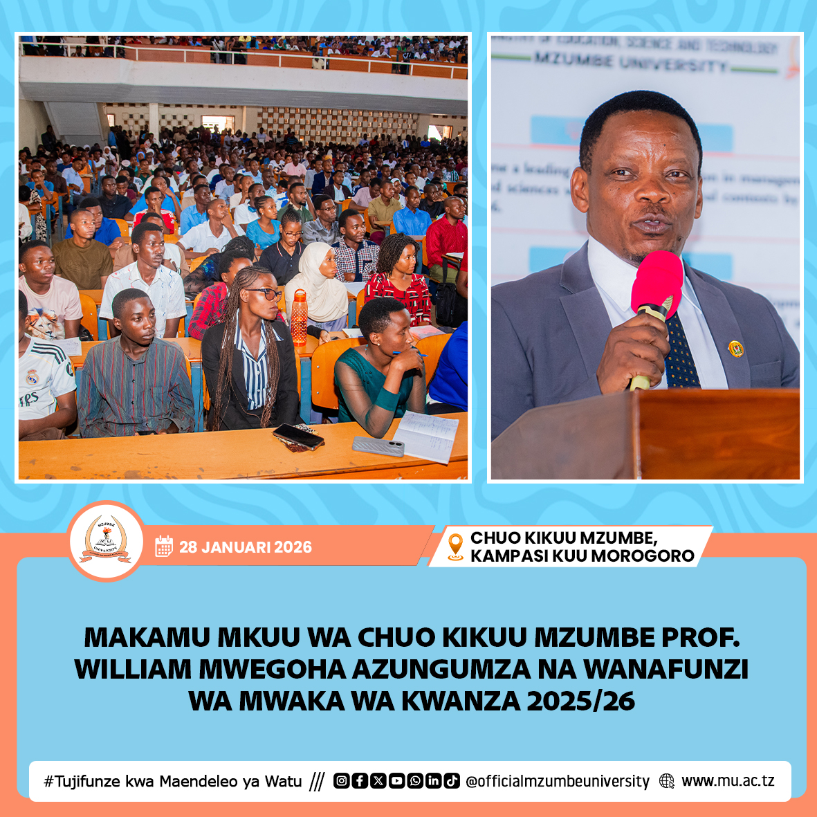 WANAFUNZI WA MWAKA WA KWANZA MZUMBE WAASWA KUJENGA MUSTAKABALI WAO KWA MAADILI, BIDII NA UBUNIFU