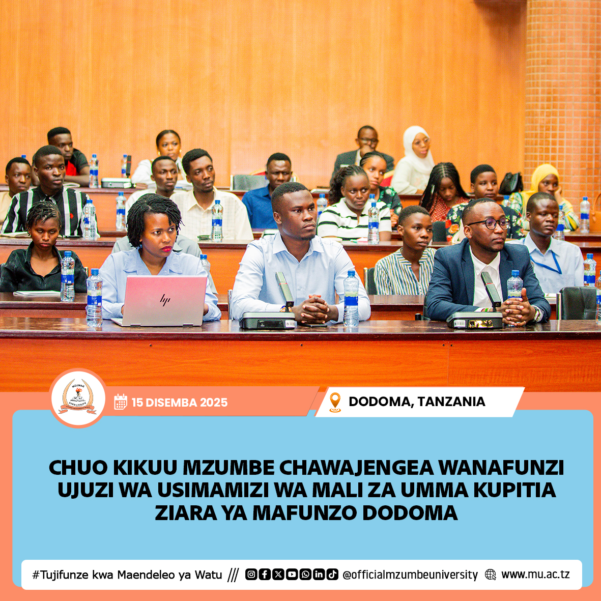 MZUMBE YAWAJENGEA WANAFUNZI UJUZI WA USIMAMIZI WA MALI ZA UMMA KUPITIA ZIARA YA MAFUNZO