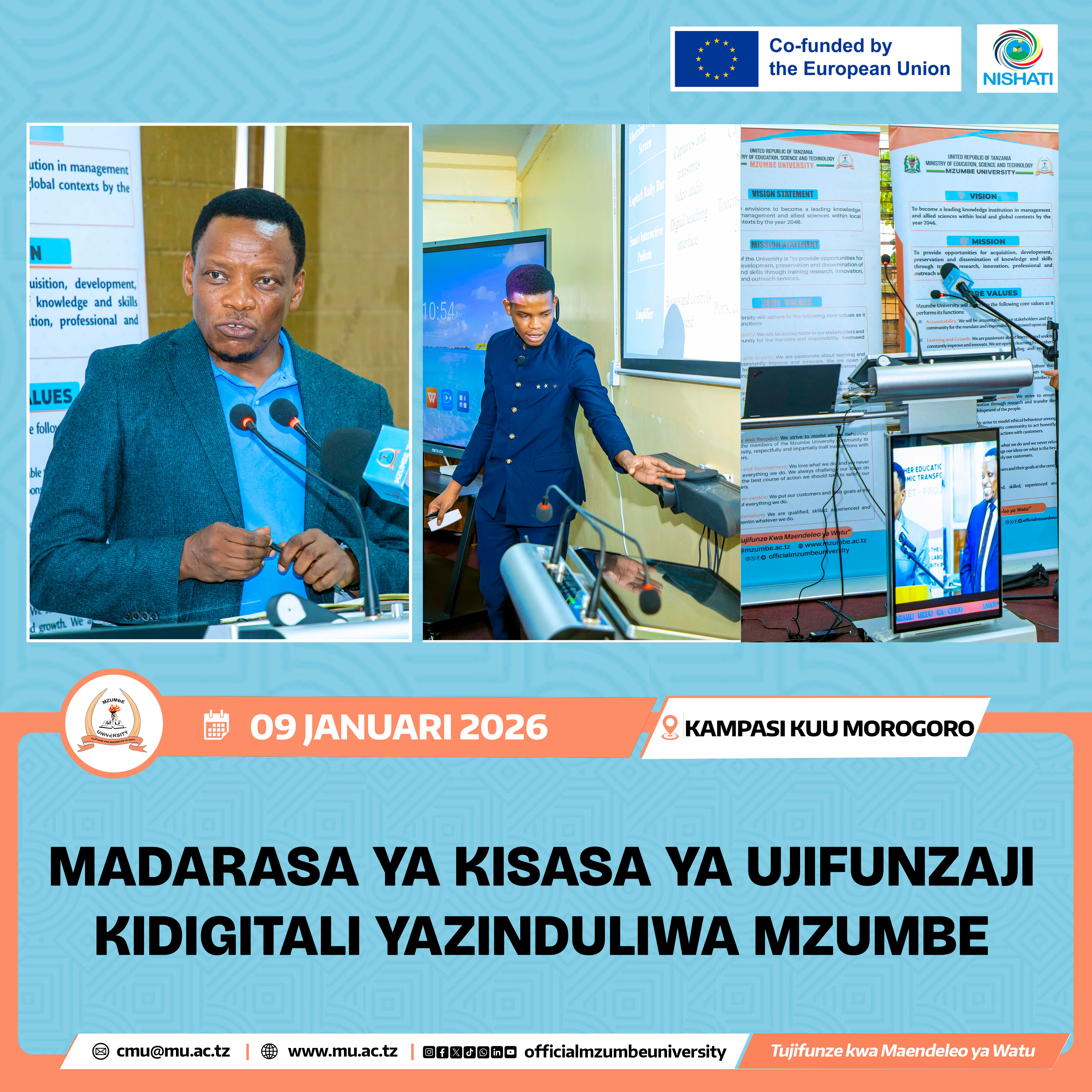 MADARASA YA KISASA YA UJIFUNZAJI KIDIGITALI YAZINDULIWA MZUMBE