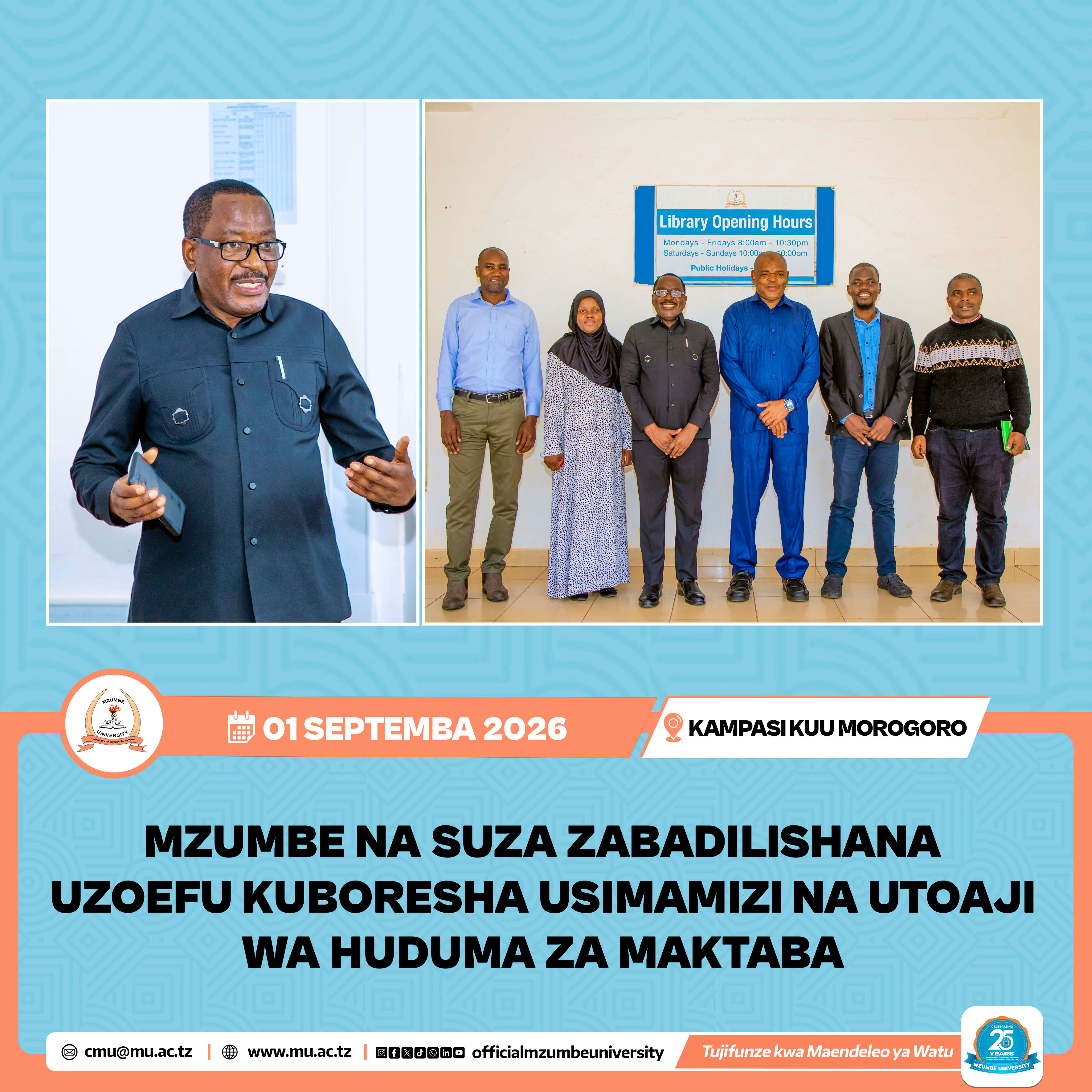 MZUMBE NA SUZA ZABADILISHANA UZOEFU KUBORESHA HUDUMA ZA MAKTABA