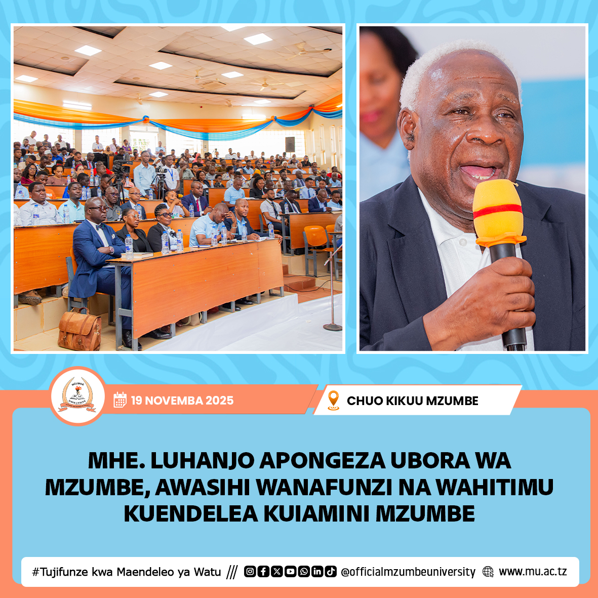 LUHANJO  ASIFU CHUO KIKUU MZUMBE KWA KUANDAA VIONGOZI IMARA WA TAIFA NA DUNIA