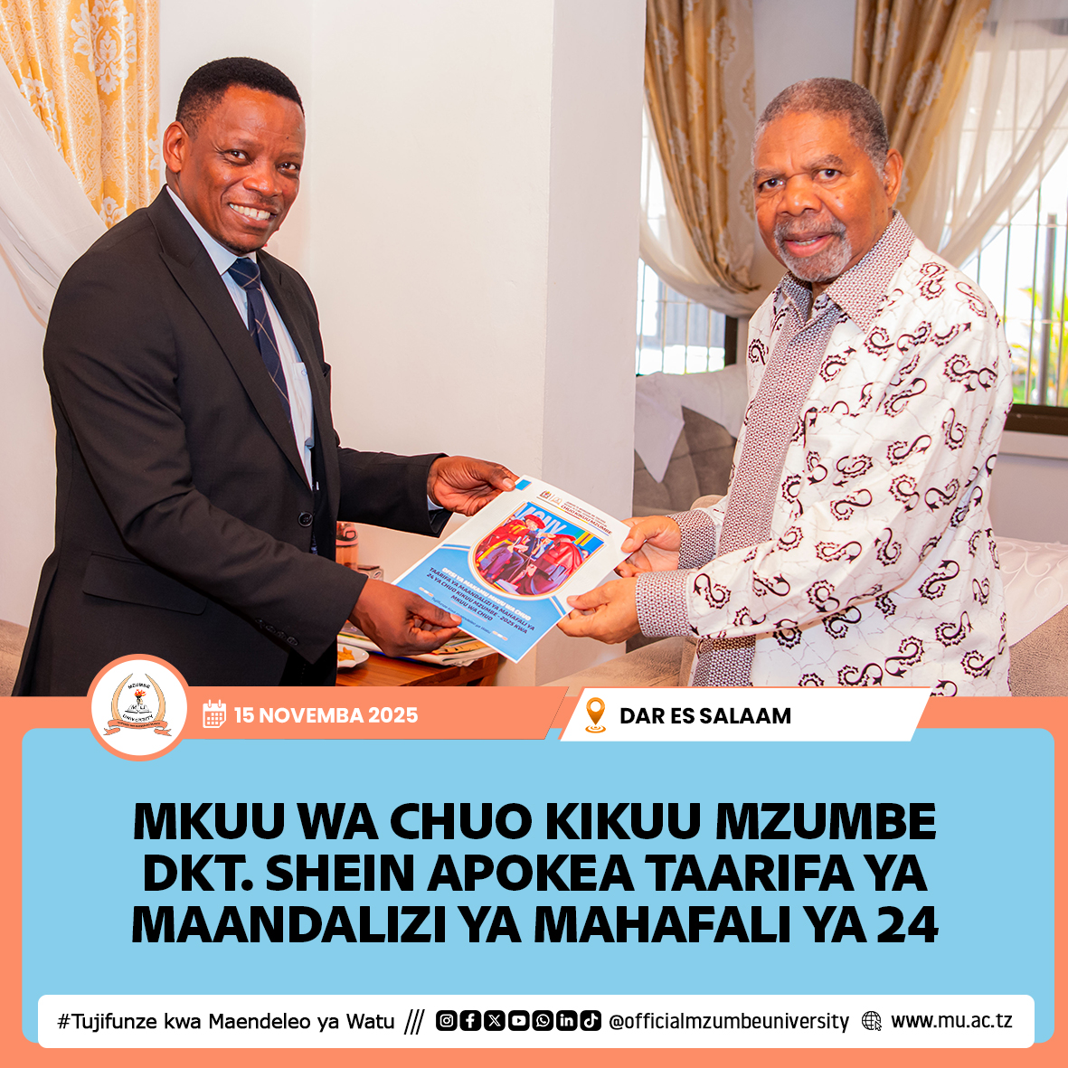 MKUU WA CHUO MZUMBE DKT. SHEIN APOKEA TAARIFA YA MAANDALIZI YA MAHAFALI YA 24