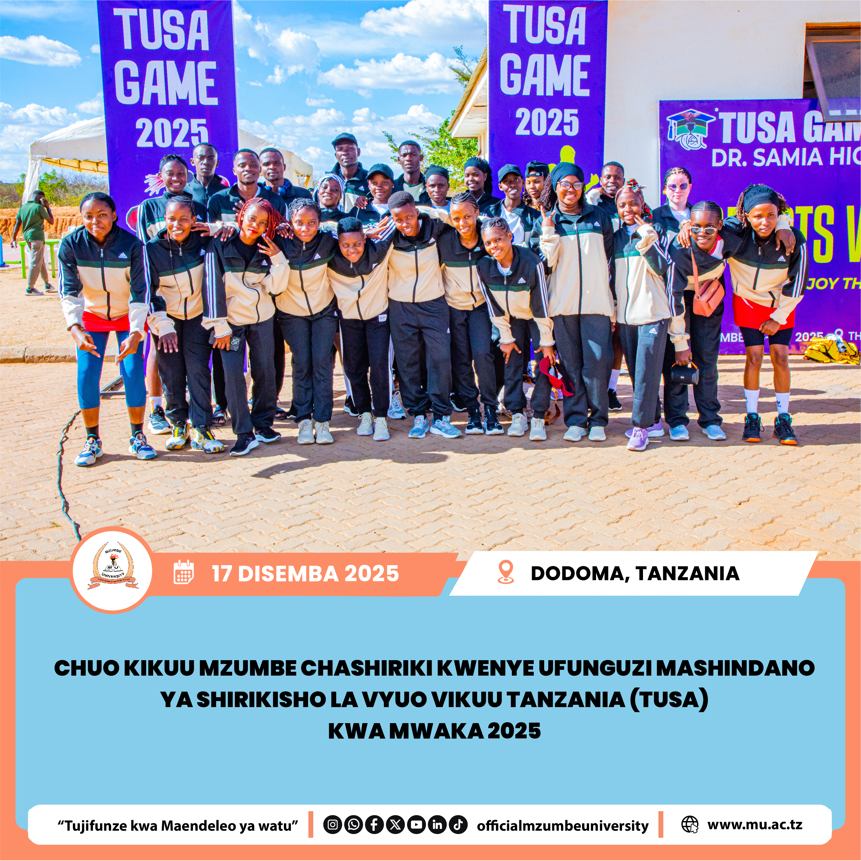 CHUO KIKUU MZUMBE CHASHIRIKI UFUNGUZI WA MASHINDANO YA TUSA 2025