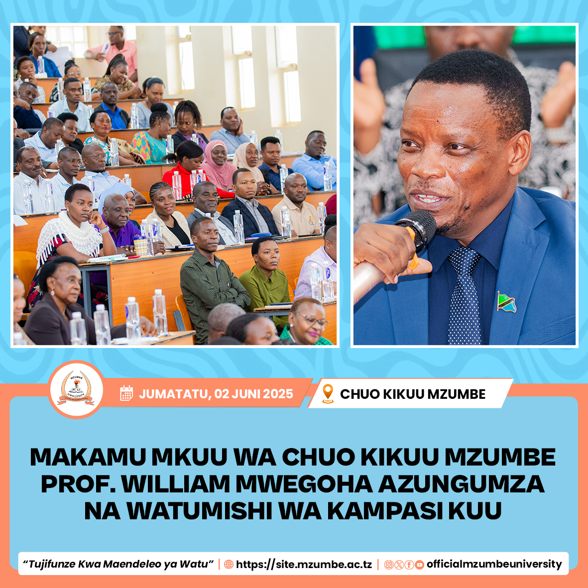 MAKAMU MKUU WA CHUO KIKUU MZUMBE AZUNGUMZA NA WAFANYAKAZI KUHUSU MAFANIKIO NA MIPANGO YA MAENDELEO YA CHUO