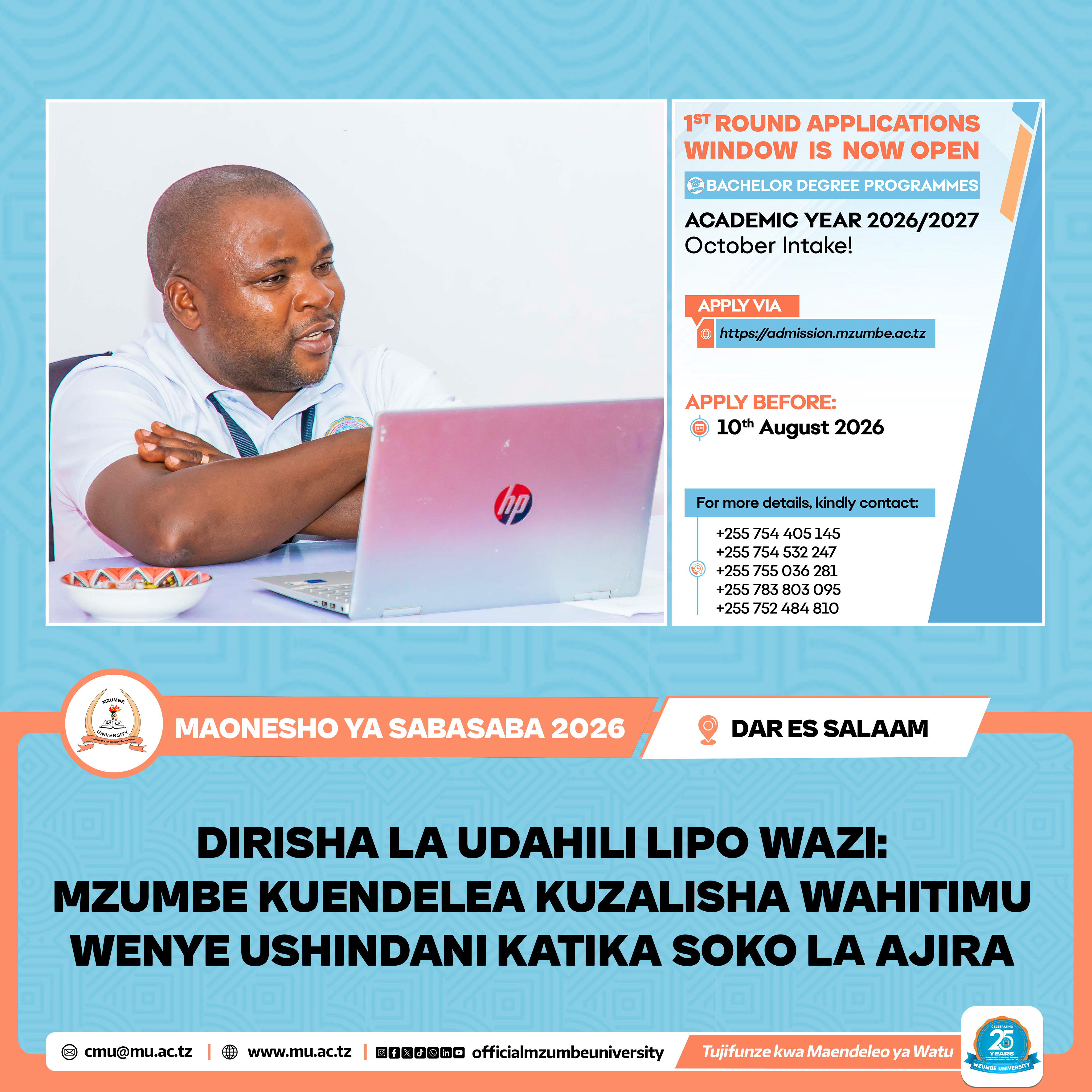 DIRISHA LA UDAHILI LIPO WAZI: MZUMBE KUENDELEA KUZALISHA WAHITIMU WENYE USHINDANI KATIKA SOKO LA AJIRA