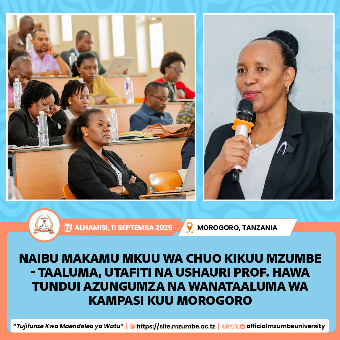 NAIBU MAKAMU MKUU WA CHUO AZUNGUMZA NA WANATAALUMA CHUO KIKUU MZUMBE
