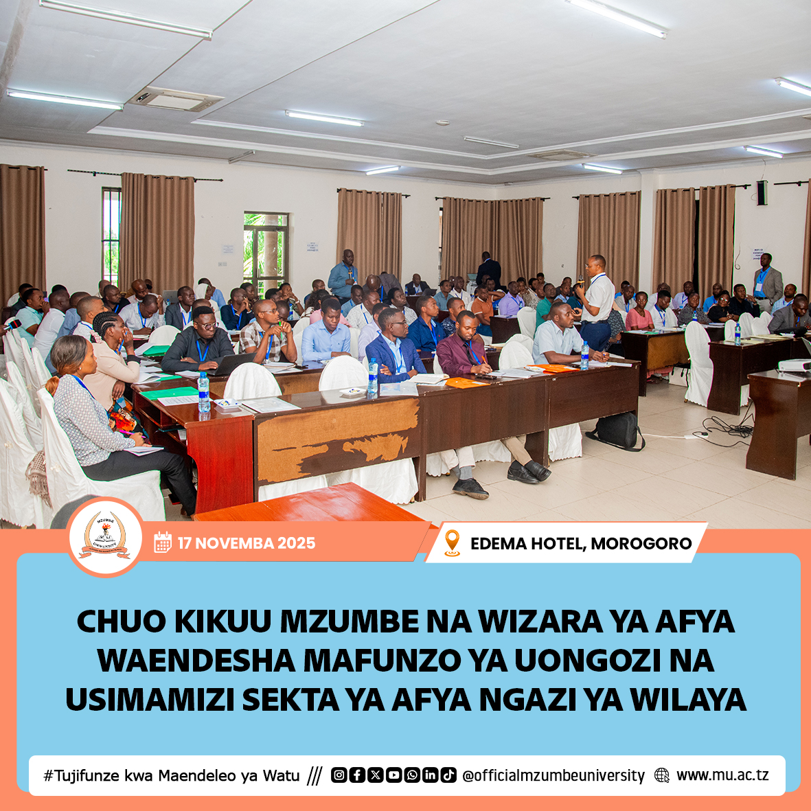 MZUMBE NA WIZARA YA AFYA WAIMARISHA UONGOZI NA USIMAMIZI SEKTA YA AFYA NGAZI YA WILAYA