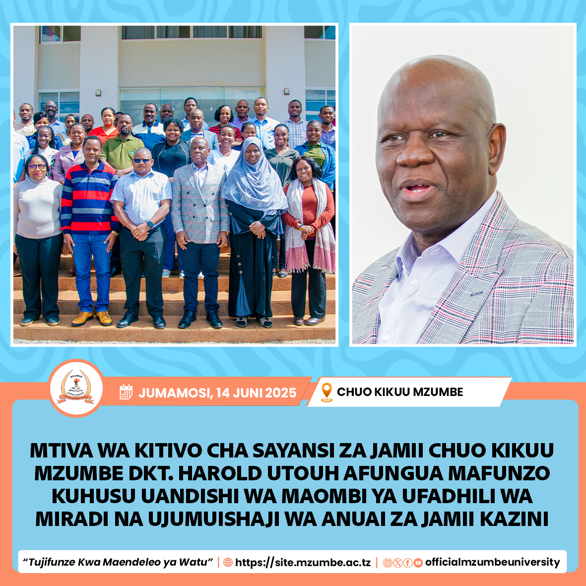 WANATAALUMA WA MZUMBE WAJENGEWA UWEZO KATIKA  KUANDIKA MAPENDEKEZO YANAWEZA KUSHINDA UFADHILI WA MIRADI YA UTAFITI, ELIMU YA UJUMUISHWAJI, NA UMUHIMU KUJALI AFYA