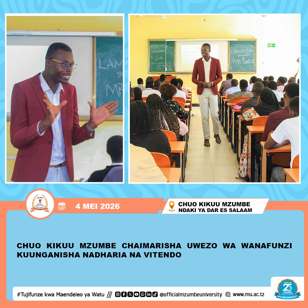 CHUO KIKUU MZUMBE CHAIMARISHA UWEZO WA WANAFUNZI KUUNGANISHA NADHARIA NA VITENDO
