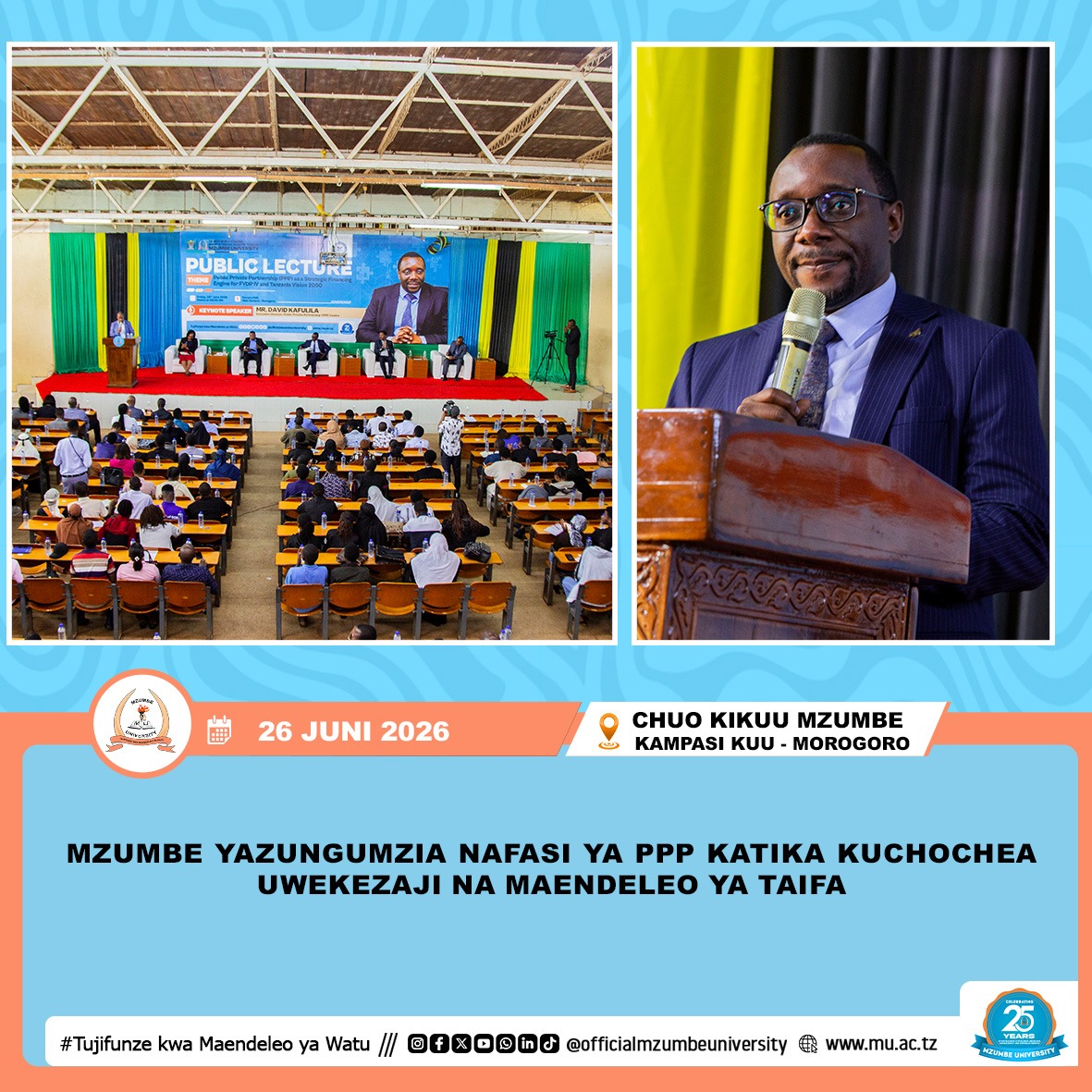 MZUMBE YAZUNGUMZIA NAFASI YA PPP KATIKA KUCHOCHEA UWEKEZAJI NA MAENDELEO YA TAIFA