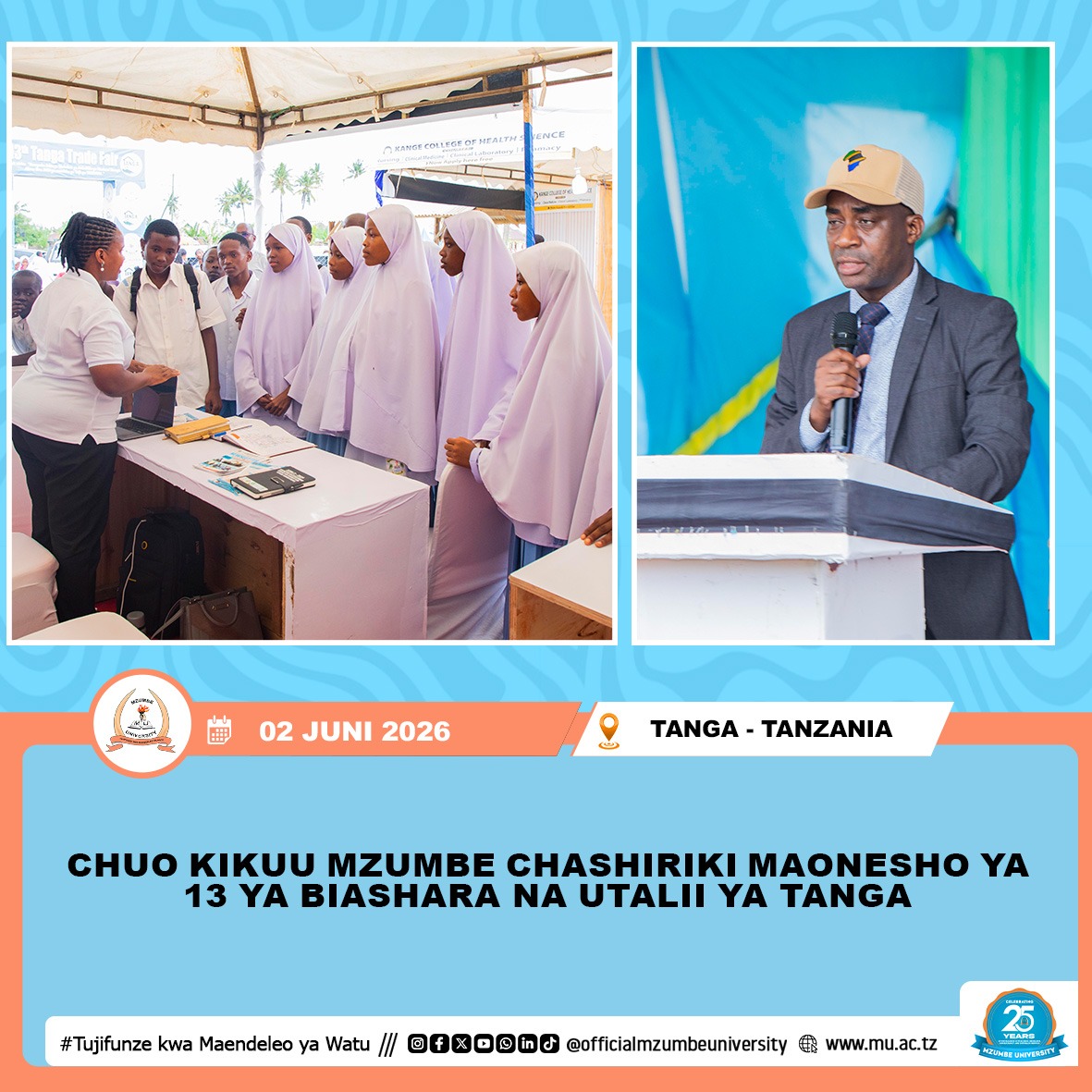 MZUMBE YASHIRIKI MAONESHO YA 13 YA BIASHARA NA UTALII YA TANGA