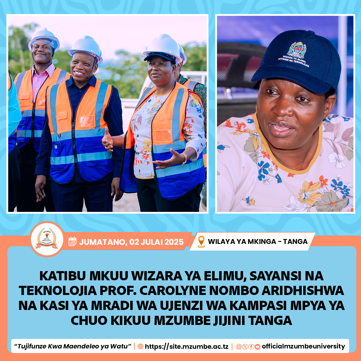 PROF. CAROLYNE NOMBO ARIDHISHWA NA KASI YA UJENZI WA KAMPASI MPYA YA MZUMBE MKINGA – TANGA